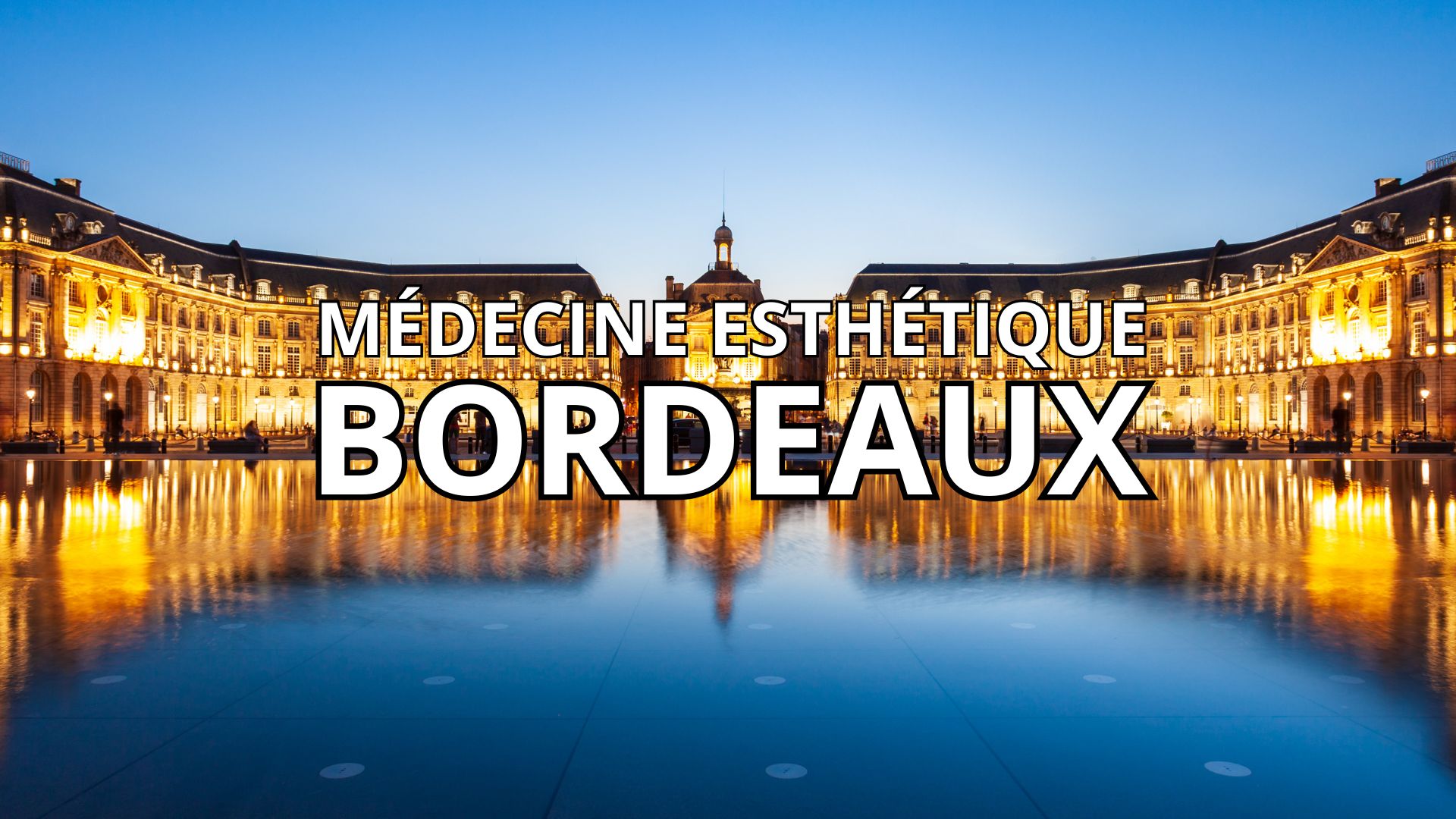 CENTRES ESTHETIQUES BORDEAUX CENTRES ESTHETIQUES BORDEAUX